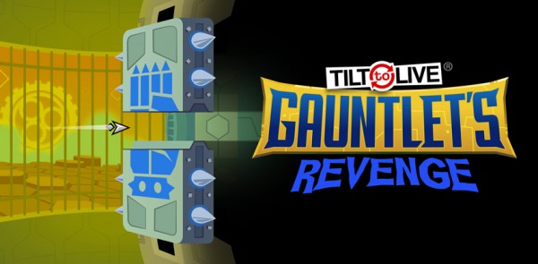 Tilt to Live: Gauntlet's Revenge