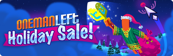 One Man Left Holiday Sale!